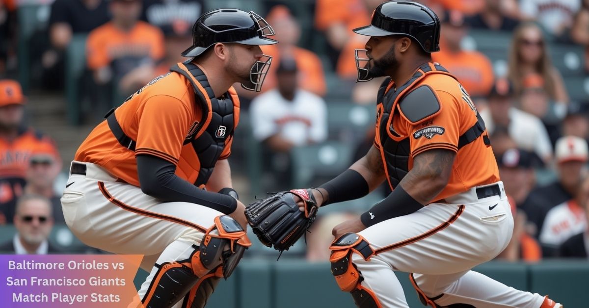 Baltimore Orioles vs San Francisco Giants Match Player Stats